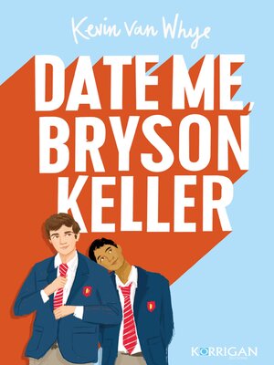 cover image of Date me Bryson Keller